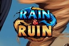 Rain & Ruin